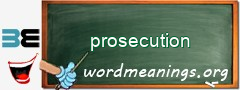 WordMeaning blackboard for prosecution